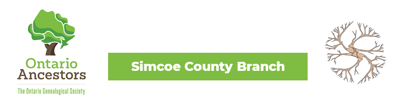 Simcoe County Branch, Ontario Ancestors